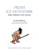 From ice mountain : Indian settlement of the Americas /