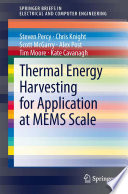 Thermal energy harvesting for application at MEMS scale /