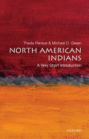 North American Indians : a very short introduction /