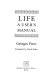 Life, a user's manual /