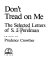 Don't tread on me : the selected letters of S.J. Perelman /