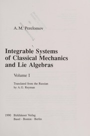 Integrable systems of classical mechanics and Lie algebras /