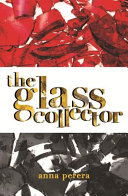 The glass collector /