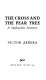 The cross and the pear tree : a Sephardic journey /