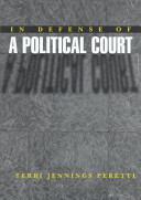 In defense of a political court /