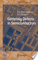 Gettering defects in semiconductors /