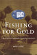 Fishing for gold : the story of Alabama's catfish industry /