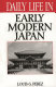 Daily life in early modern Japan /