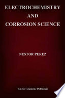 Electrochemistry and corrosion science /