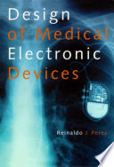 Design of medical electronic devices /