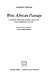 West African passage : a journey through Nigeria, Chad, and the Cameroons, 1931-1932 /