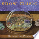 Snow music /