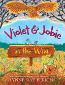 Violet & Jobie in the wild /