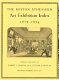 The Boston Athenaeum art exhibition index, 1827-1874 /