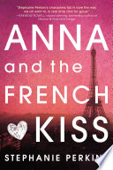 Anna and the French kiss /