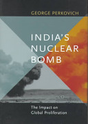 India's nuclear bomb : the impact on global proliferation /
