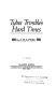 Tybee Trimble's hard times /