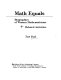 Math equals : biographies of women mathematicians+related activities /