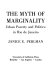 The myth of marginality : urban poverty and politics in Rio de Janeiro /