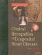 The clinical recognition of congenital heart disease /