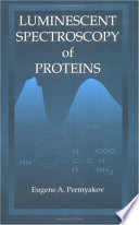 Luminescent spectroscopy of proteins /