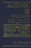 Alcohol in human violence /
