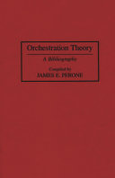 Orchestration theory : a bibliography /