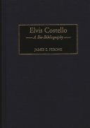 Elvis Costello : a bio-bibliography /