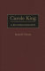 Carole King : a bio-bibliography /