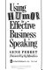 Using humor for effective business speaking /