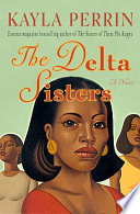 The Delta sisters /