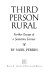Third person rural : further essays of a sometime farmer /
