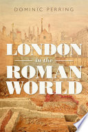 London in the Roman world /