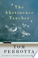 The abstinence teacher /