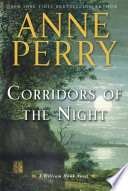 Corridors of the night : a William Monk novel /