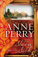 The sheen on the silk : a novel /