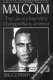 Malcolm : the life of a man who changed Black America /