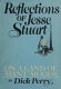 Reflections of Jesse Stuart on a land of many moods /