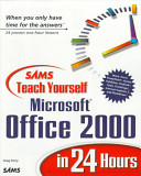 Sams teach yourself Microsoft Office 2000 in 24 hours.