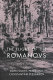 The flight of the Romanovs : a family saga /