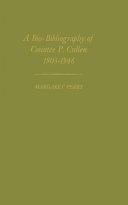 A bio-bibliography of Countee P. Cullen, 1903-1946 /