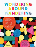 Wondering around wandering : works-so-far /