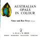 Australian opals in colour /