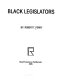 Black legislators /
