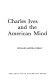 Charles Ives and the American mind /