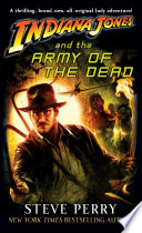Indiana Jones and the army of the dead /