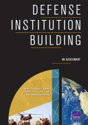 Defense institution building : an assessment /