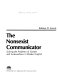 The nonsexist communicator : solving the problems of gender and awkwardness in modern English /