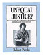Unequal justice? : what can happen when persons with retardation or other developmental disabilities encounter the criminal justice system /