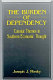 The burden of dependency : colonial themes in southern economic thought /